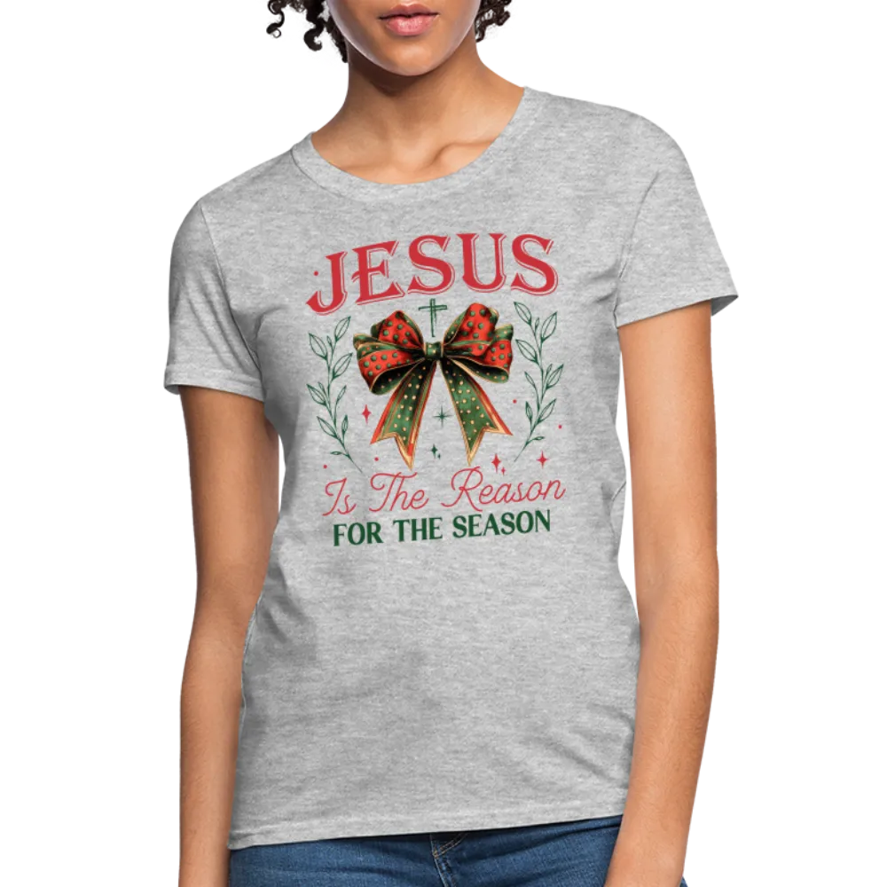 Jesus Is The Reason For The Season Women's Contoured T-Shirt