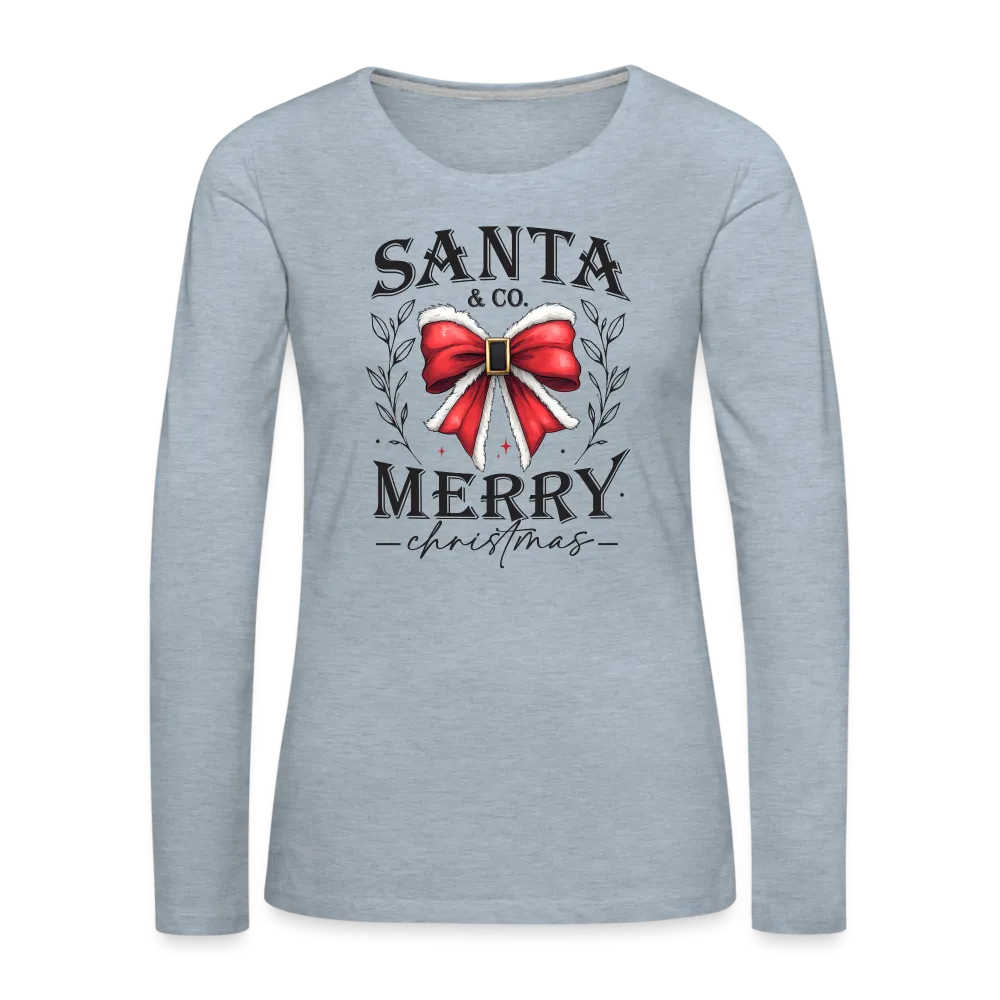 Merry Christmas Santa & Co Women's Premium Long Sleeve T-Shirt