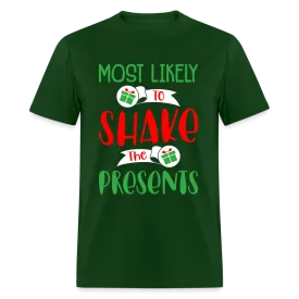 Most Likely to Shake the Presents T-Shirt