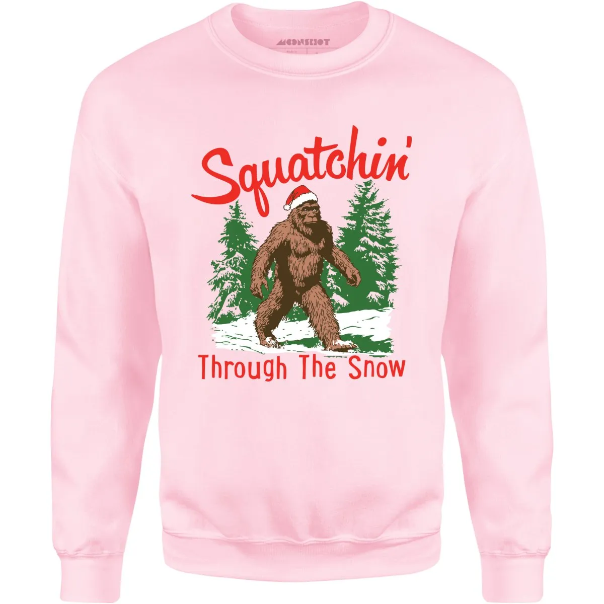 Squatchin' Through The Snow - Unisex Sweatshirt